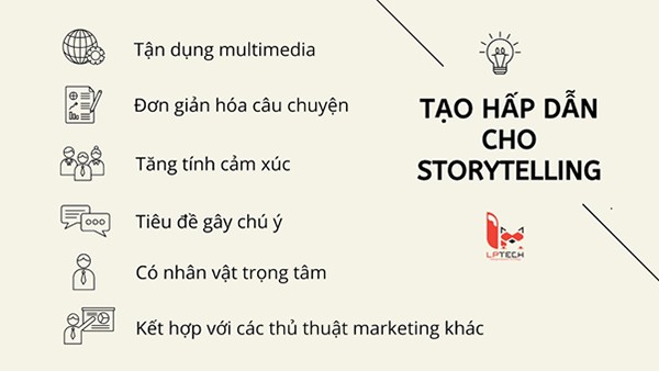 Những điểm lưu ý trong việc tạo dựng ra Content Storytelling